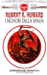 I signori della spada by Robert E. Howard